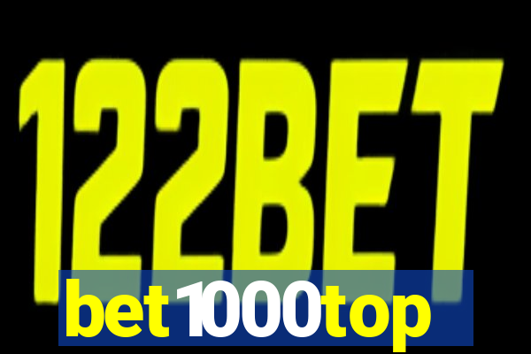 bet1000top