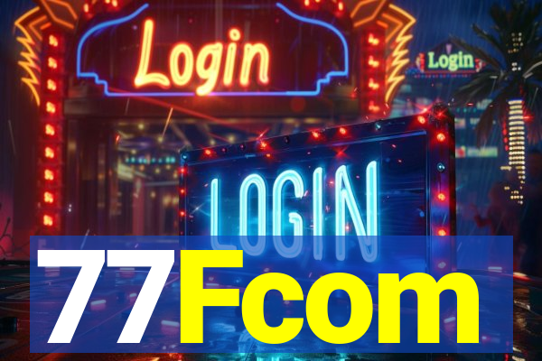 77Fcom