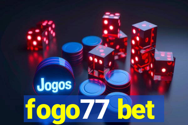 fogo77 bet