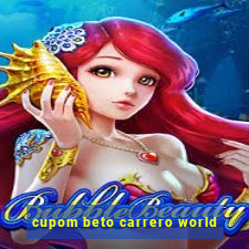 cupom beto carrero world