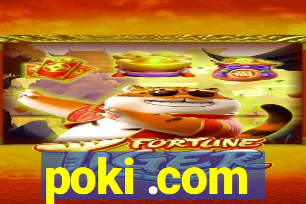 poki .com