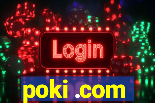 poki .com
