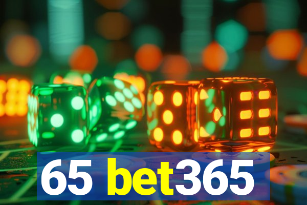 65 bet365