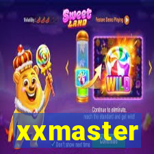 xxmaster