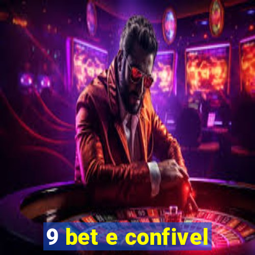 9 bet e confivel