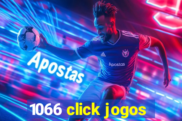 1066 click jogos