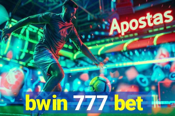 bwin 777 bet