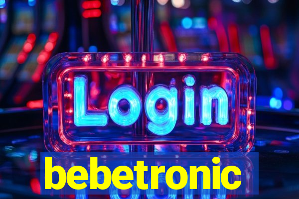 bebetronic