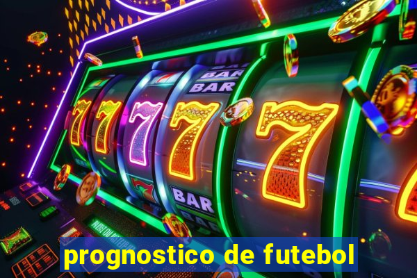 prognostico de futebol