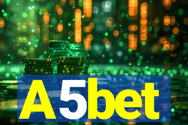 A5bet