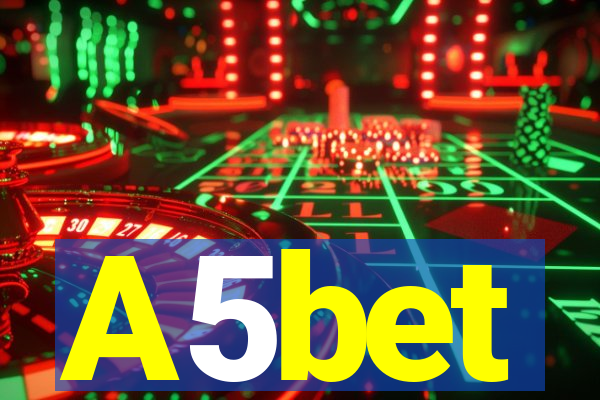 A5bet