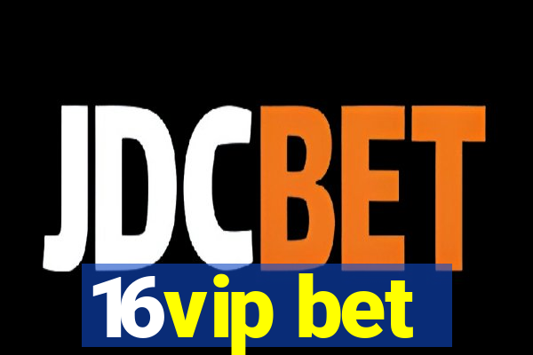 16vip bet