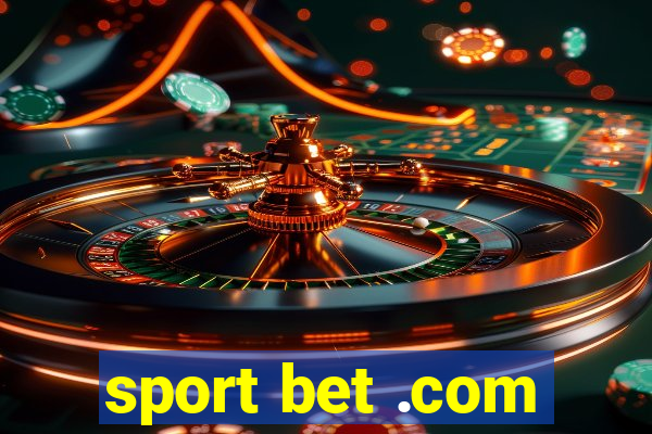 sport bet .com