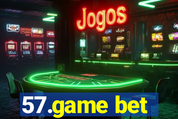 57.game bet