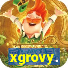 xgrovy.
