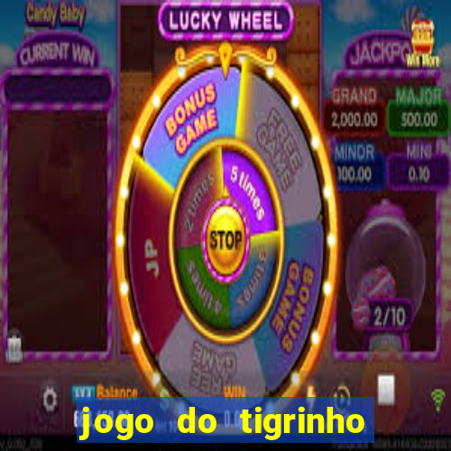 jogo do tigrinho com deposito de 5 reais