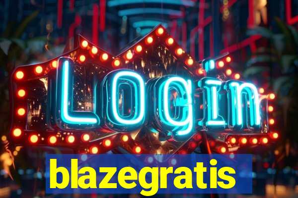 blazegratis