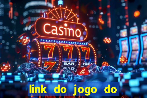 link do jogo do tigrinho original