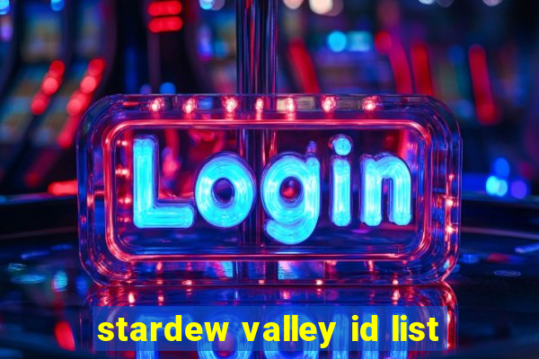 stardew valley id list