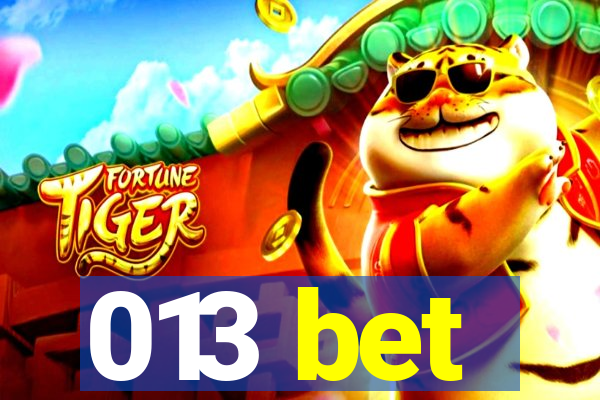 013 bet