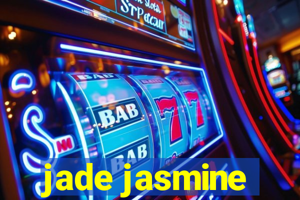 jade jasmine