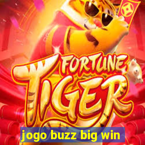 jogo buzz big win