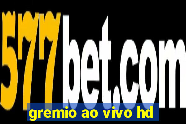 gremio ao vivo hd