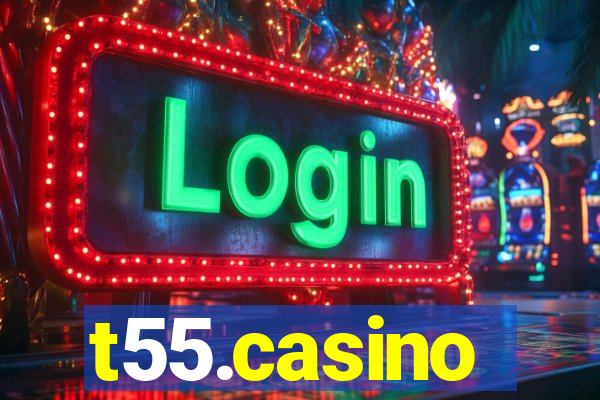 t55.casino