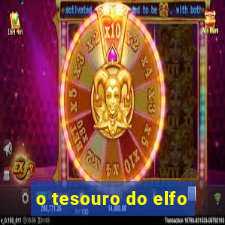 o tesouro do elfo