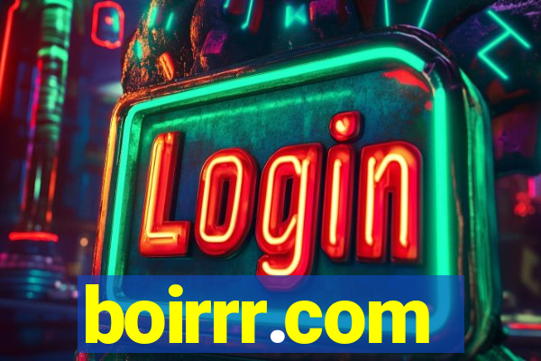 boirrr.com