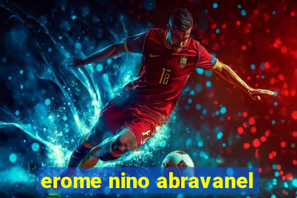 erome nino abravanel