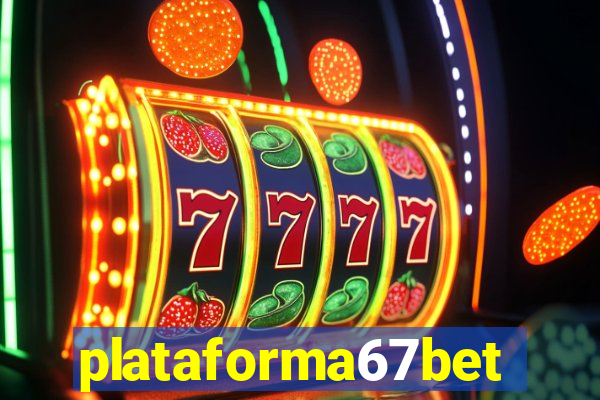 plataforma67bet.com