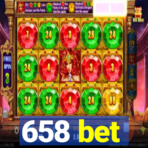 658 bet