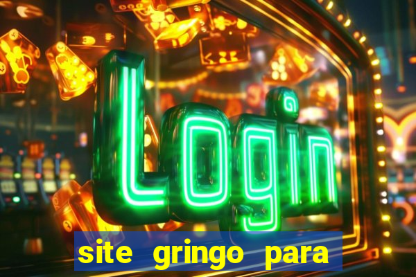 site gringo para ganhar dinheiro