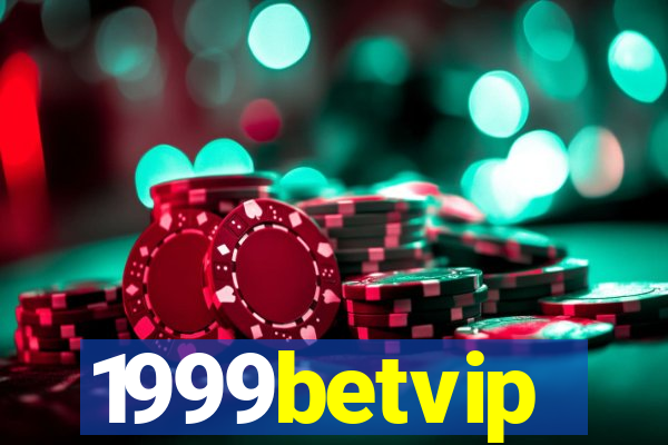 1999betvip