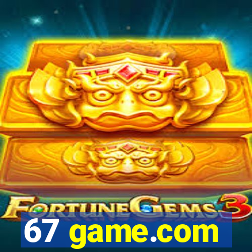 67 game.com