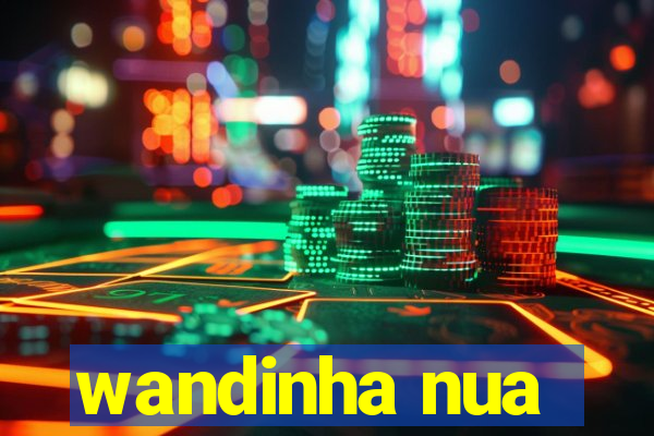 wandinha nua