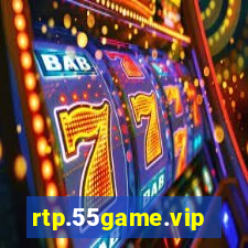 rtp.55game.vip