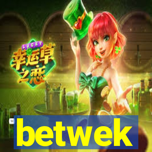 betwek