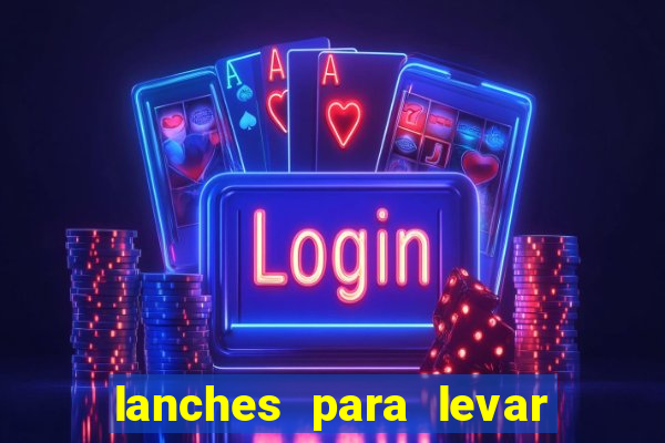 lanches para levar no beto carrero