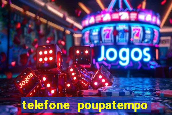 telefone poupatempo de franca