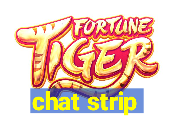 chat strip
