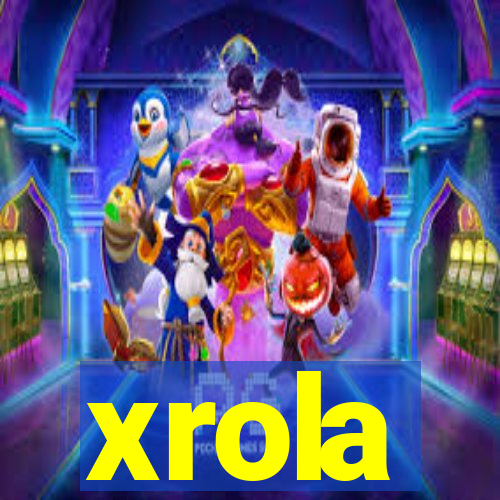 xrola