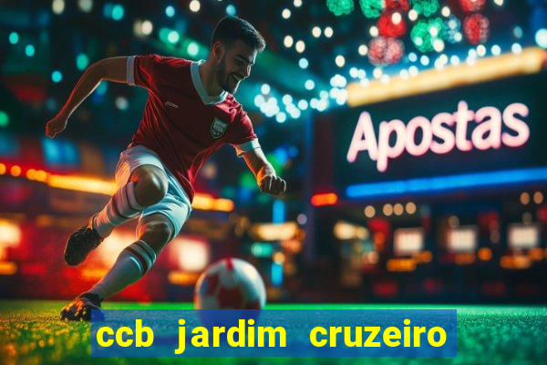ccb jardim cruzeiro franco da rocha fotos