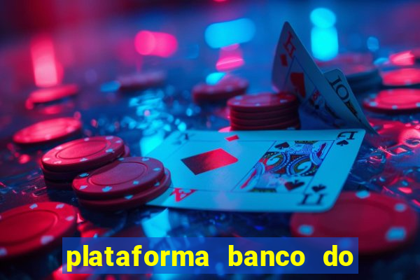 plataforma banco do brasil 777 bet