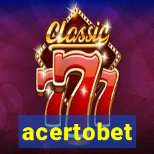 acertobet