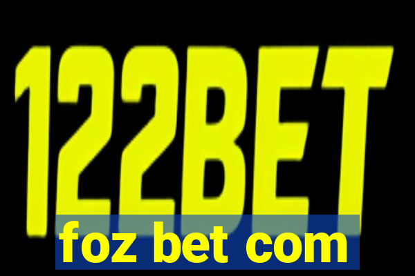 foz bet com