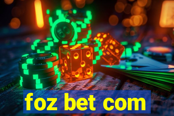 foz bet com