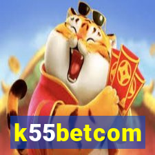 k55betcom