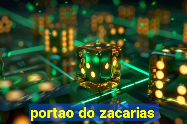 portao do zacarias